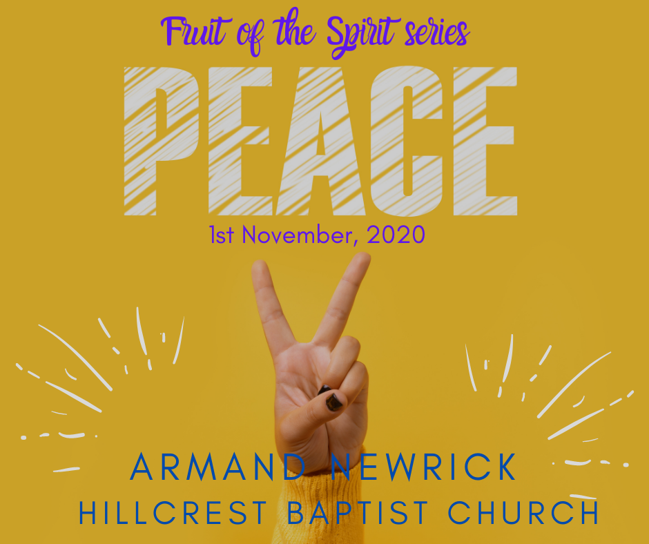 Fruit of the Spirit Series, ‘Peace’